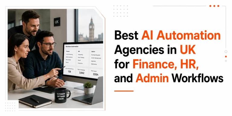 Best AI automation agencies in UK for finance HR and admin workflows