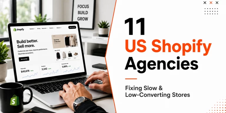 11 Shopify Development Companies in USA for CRO & Performance